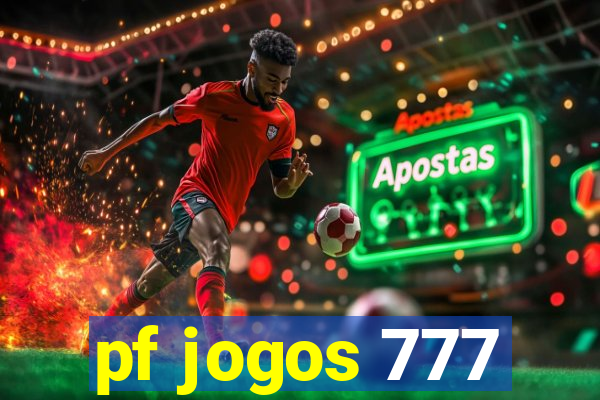 pf jogos 777